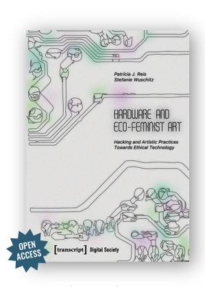 Hardware and Eco-Feminist Art